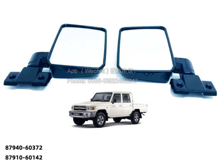 87940-60372,Toyota LC70 Land Cruiser Mirrors,87910-60142 87940-60372,Toyota LC70 Land Cruiser Mirrors,87910-60142